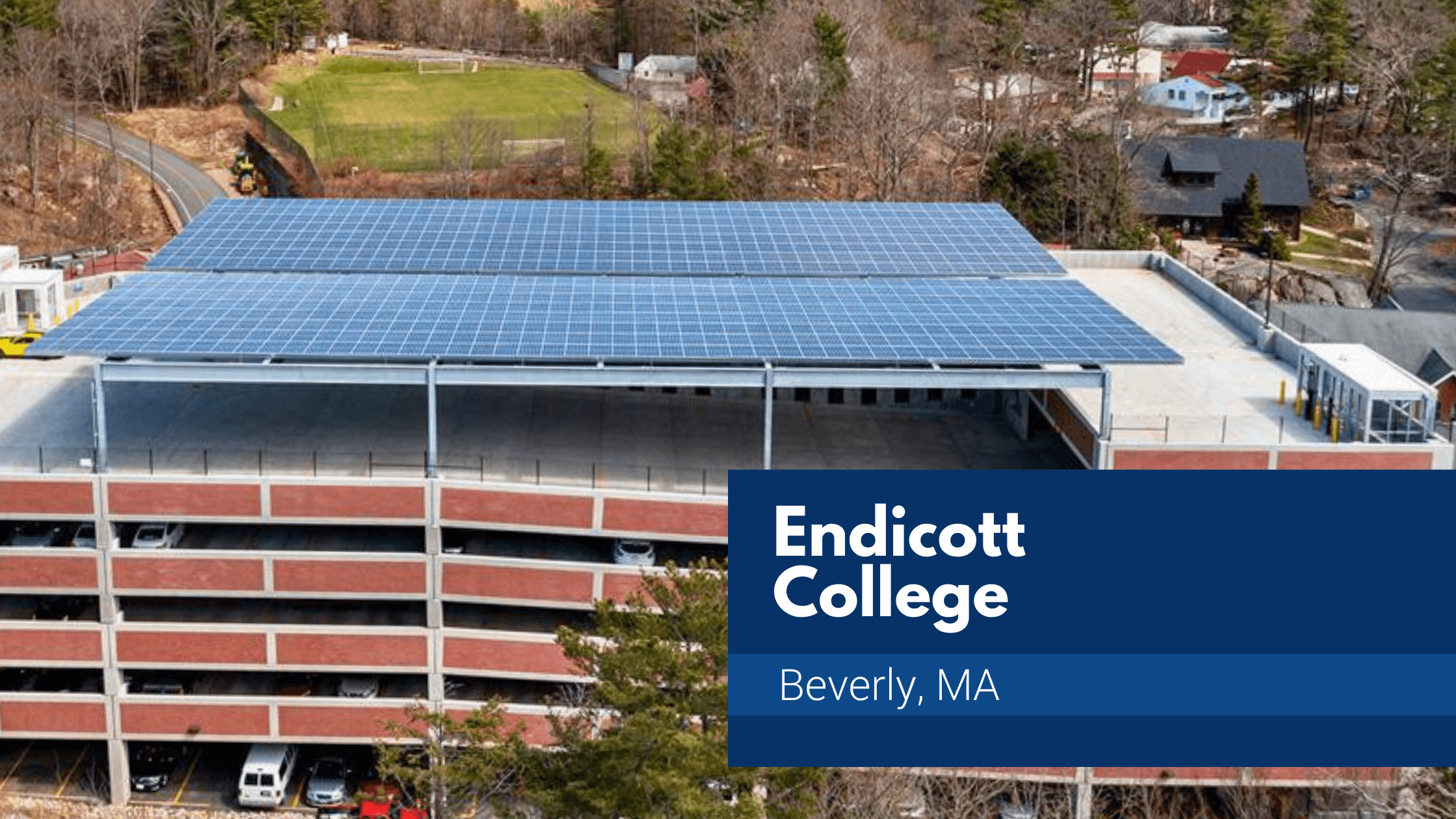 Endicott College Solar Parking Garage